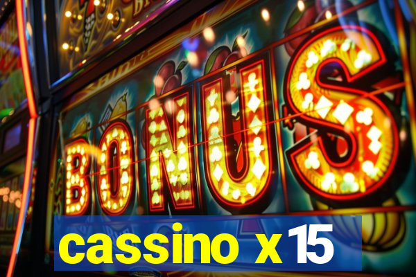 cassino x15